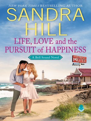 cover image of Life, Love and the Pursuit of Happiness